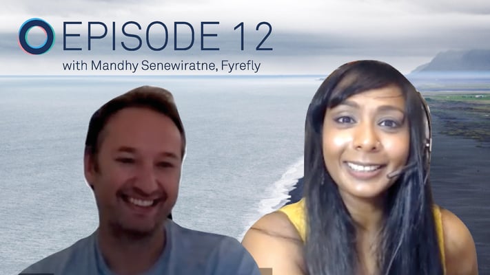 Ep.12: Sustainability in Australia & Change Management with Mandhy Senewiratne, Fyrefly