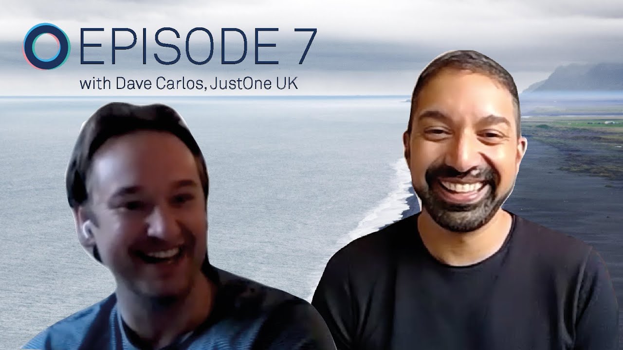 Ep.7: Leading with Purpose & Environmental Justice with Dave Carlos, JustOne UK